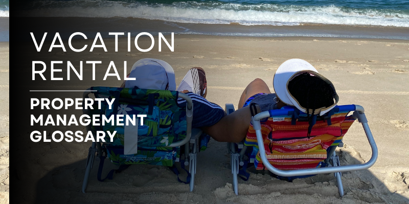 Vacation Rental Property Management Glossary