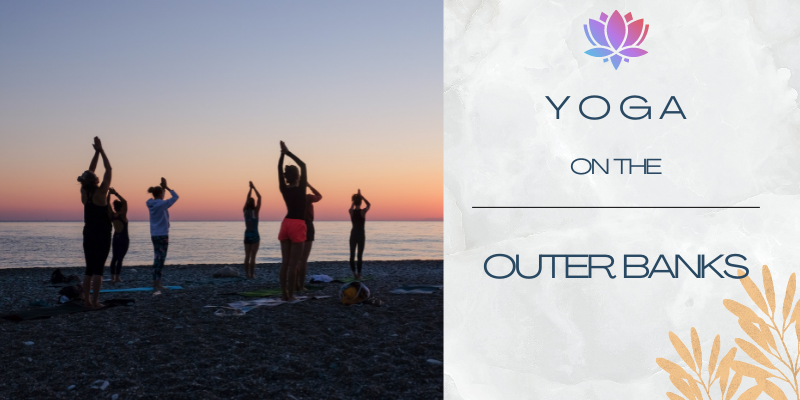 These Are the 3 Best Places to Enjoy Beach Yoga on OBX - Paramount  Destinations