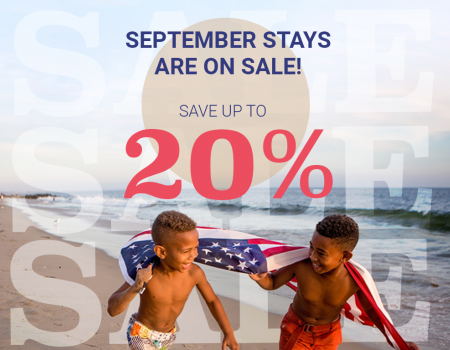 Save up to 20% off September stays!