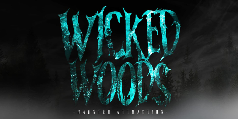 Wicked Woods Haunted Attraction