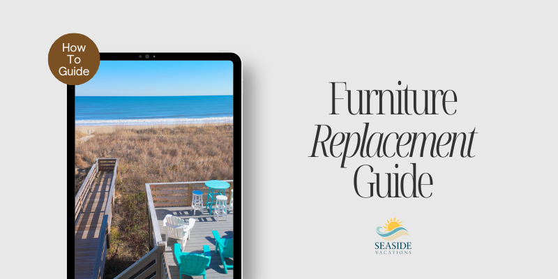 An Outer Banks Homeowner's Furniture Replacement Guide