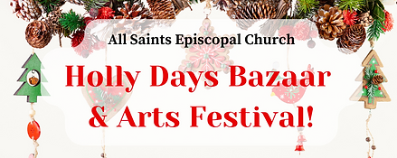 Holly Days Bazaar & Arts Festival